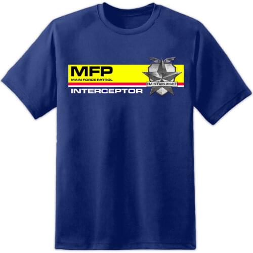 1979 Road Warrior Mfp T Shirt Main Force Patrol Interceptor Newest 2019 Men Funny Fashion Style Custom Tees Shirts