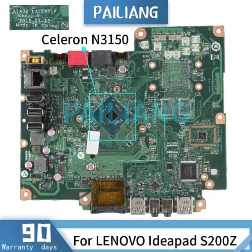 PAILIANG Laptop motherboard For LENOVO Ideapad S200Z Celeron N3150 Mainboard 00XG049 IBSWSC LA-C671P SR2A8 DDR3 tesed