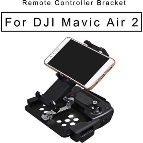MAVIC Air 2 Remote Controller SmartPhone Tablet Stand Holder Stretching Bracket for DJI MAVIC Air 2/ PRO /Spark drone Mount Clip