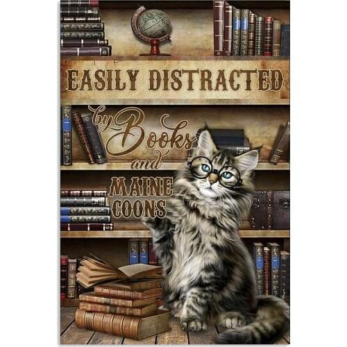 Vintage Pet Metal Tin Sign Maine Coon Cat Easily Distracted Poster Art Print Decor Home Pub Bar Wall Decor