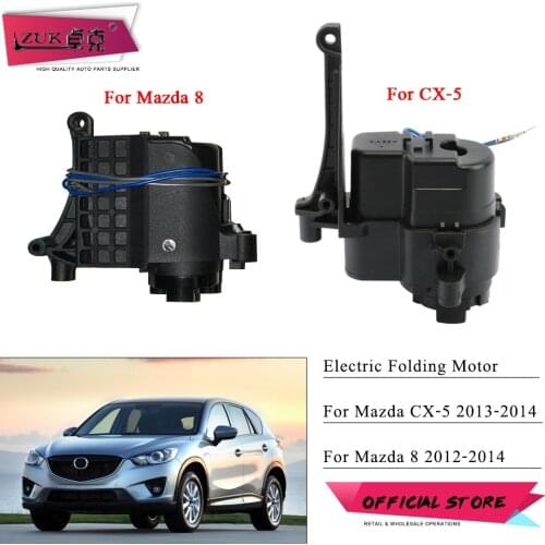 ZUK Side Rear View Mirror Electric Folding Motor Door Rearview Mirror Power Fold Actuator For Mazda 8 CX-5 2012 2013 2014