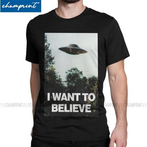 Mens T-Shirts I Want To Believe Vintage Tee Shirt The X Files Scully Mulder Ufo Aliens TV T Shirt O Neck Clothes Original