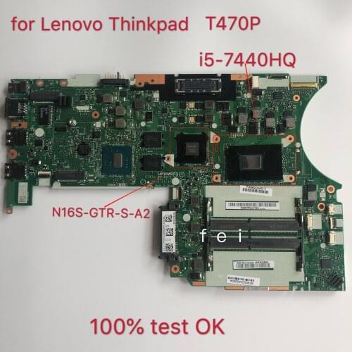 For Thinkpad T470P i5-7440HQ i5-7300HQ laptop independent card motherboard.FRU 01YR883 01HW887 01YR899 01HW895