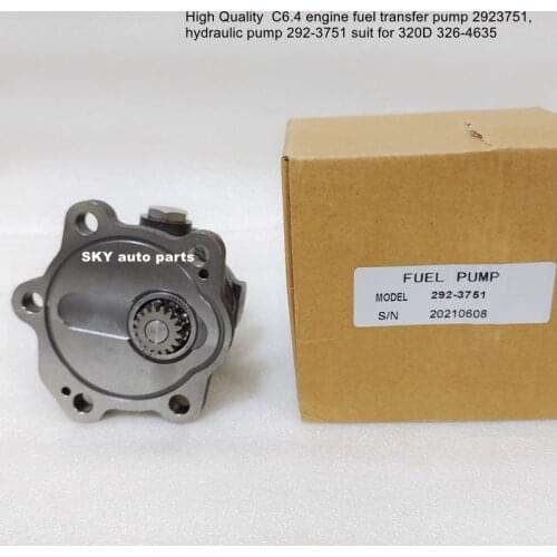 High Quality C6.4 engine fuel transfer pump 2923751, hydraulic pump 292-3751 suit for 320D 326-4635