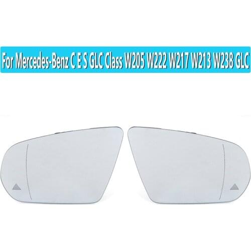 For Mercedes-Benz C E S GLC Class W205 W222 W217 W213 W238 GLC 2015-2019 Replacement Heated Blind Spot Warning Rear Mirror Glass