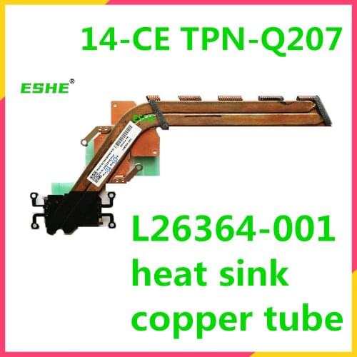 L26364-001heat sink copper tube For HP Pavilion 14-CE TPN-Q207 radiator copper tube 14-CE TPN Q207 Laptops Cooler Radiator