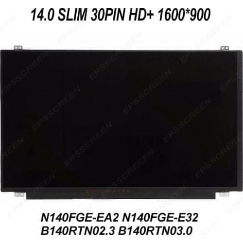 New replace display for FOR ASUS G46 G46VW 14.0" LCD Screen LED LCD HD+ 1600*900 PANEL EDP 30PIN SLIM