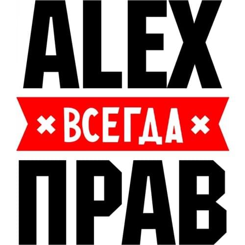Rulemylife Alex Always Right Private Custom Creative Text Stickers Decoration Accessories Car Stickers