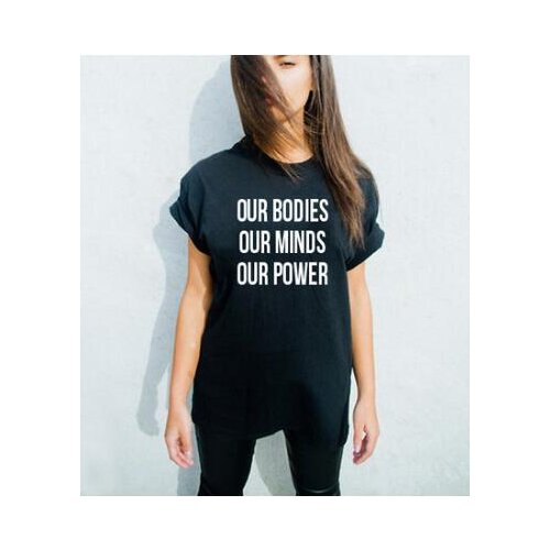 Our bodies our minds our power T-Shirt Letter Casual Tops Short Sleeve Tees Outfits Womens tshirts Cotton shirts Clothing