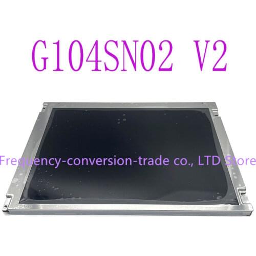 A + LED 10.4 inch original G104SN02 V2 LCD panel
