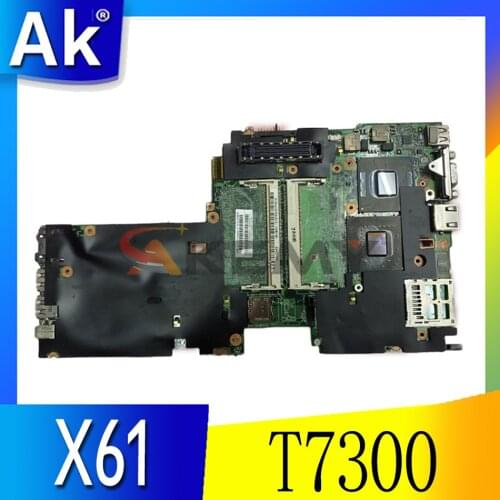 Akemy 63Y1004 Main board For Lenovo thinkpad X61 Laptop Motherboard T7300 CPU 965GM DDR2 full tested