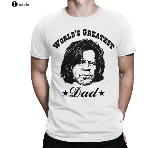 Frank Gallagher WorldS Greatest Dad T-Shirt, Shameless Hot Sale Fashion High Quality Personality Design Shirts