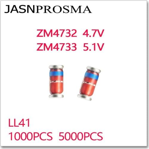 JASNPROSMA 1000PCS 5000PCS ZM4732 ZM4733 4.7V 5.1V LL41 1W ZM4732A ZM4733A 4732 4733 zener 1N4732 1N4733 IN4732 IN4733 4V7 5V1