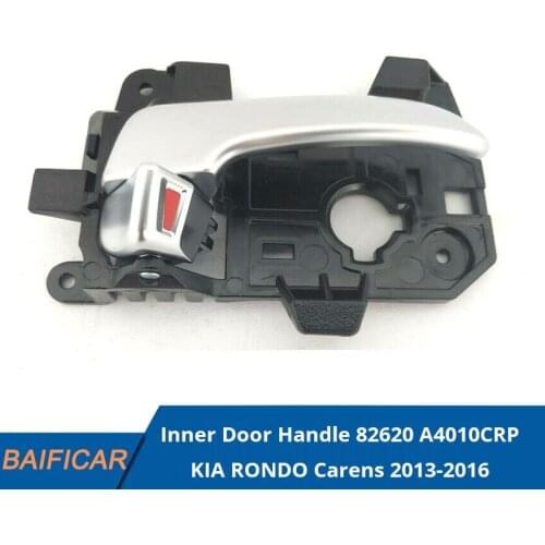 Baificar Brand New Genuine Inner Door Handle 82620 A4010CRP For KIA Rondo Carens 2013-2016