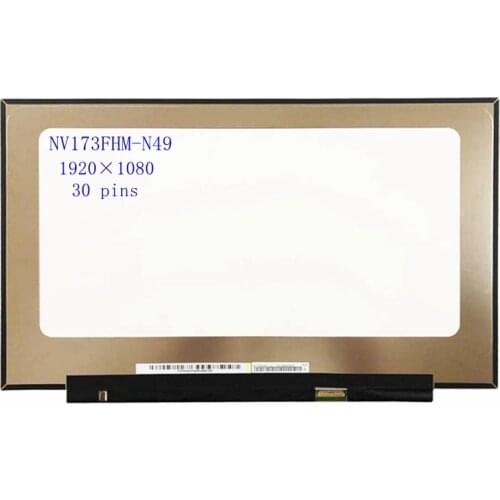 17.3" NV173FHM N49 Lcd screen panel matrix 30 PINS FHD 1920*1080