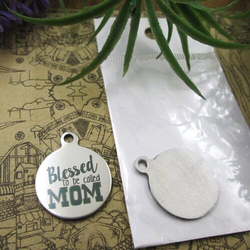 10pcs--"Blessed To Be Called Mom"stainless steel charms 5 styles for choosing DIY Charms for necklace bracelets