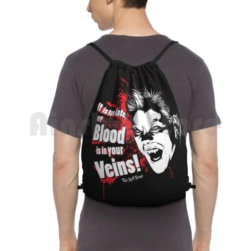 It Is Too Late , My Blood Is In Your Veins! Backpack Drawstring Bags Gym Bag Waterproof The David Vampires Vampires 80S