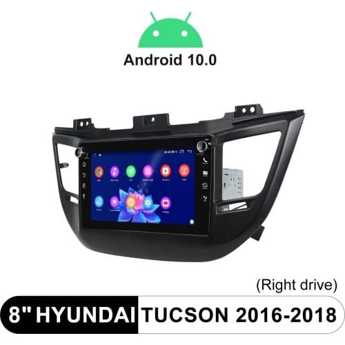 8 Inch Car Radio Bluetooth With GPS And Rear Camera DSP Fast Boot 1280*720 Android 10 For Hyundai Tucson 2016-2018(Right Drive)