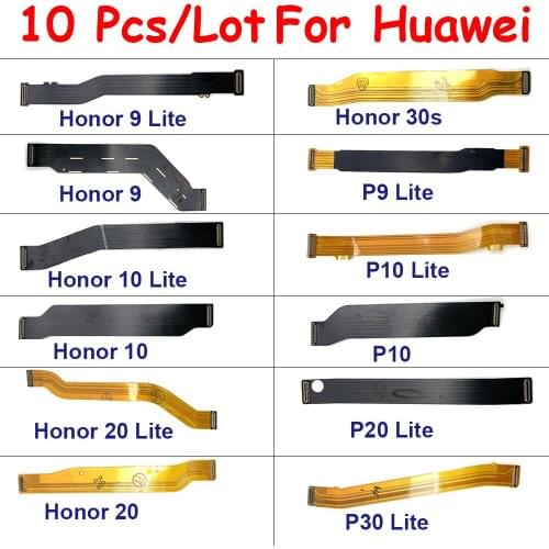 10 Psc/Lot, For Huawei P9 Plus P10 P20 P30 lite P40 Honor 9 10 20 Lite 9X 30s Main Board Motherboard Connector Board Flex Cable