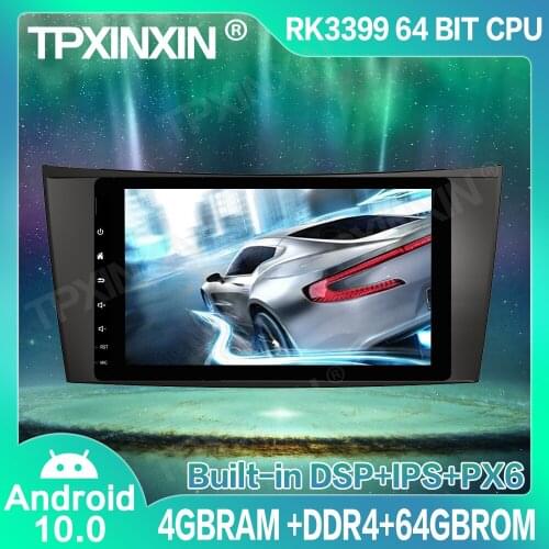 4+64G Android 10.0 For Mercedes-Benz E-Class W211 CLS W219 Car CD DVD Player GPS Navigation Auto Multimedia Player Tape Recorder