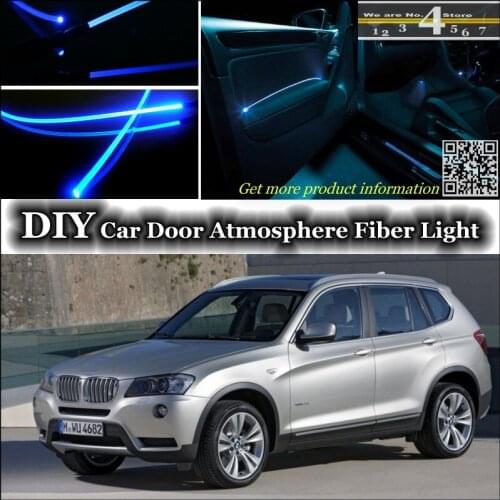 For BMW X3 E83 F25 interior Ambient Light Tuning Atmosphere Fiber Optic Band Lights Door Panel illumination (Not EL light) Refit