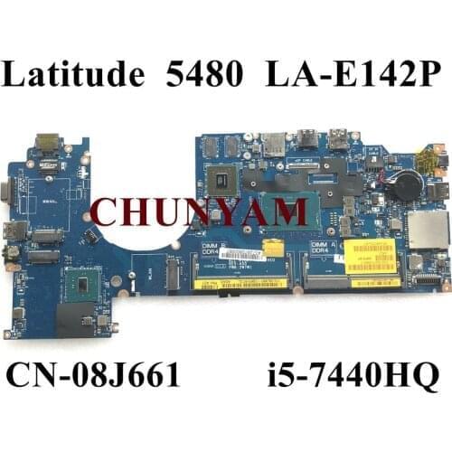 NEW LA-E142P i5-7440HQ 2GB Video card For DELL Latitude 14-5480 E5480 Laptop Motherboard CN-08J661 8J661 Mainboard 100% tested