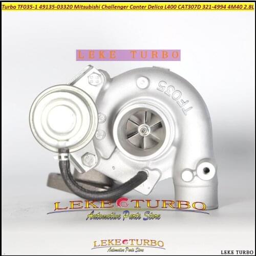 Turbo TF035-1 49135-03320 49135 03320 4913503320 321-4994 Turbine For Mitsubishi Challenger Canter Delica L400 CAT307D 4M40 2.8L