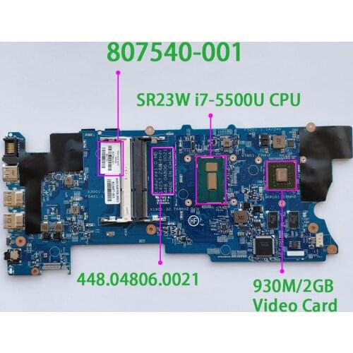 807540-001 807540-501 448.04806.0021 w 930M/2GB i7-5500U for HP X360 CONVERTIBLE 15-W M6-W 15T-W000 PC Laptop PC NB Motherboard