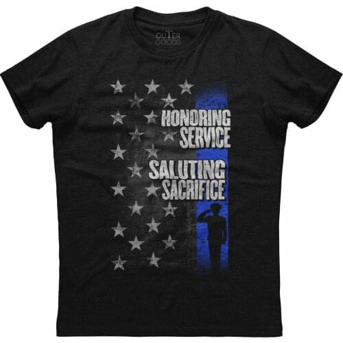 Honoring Service Saluting Sacrifice. Patriotic Graphic Phrase T-Shirt. Summer Cotton O-Neck Short Sleeve Mens T Shirt New S-3XL