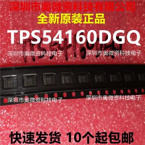 100% Original In Stock New TPS54160DGQ TPS54160 5416 MSOP10 IC