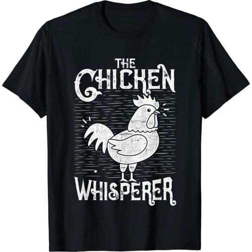 The Chicken Whisperer Funny Chicken Farmer Design T-Shirt Comfortable Casual Tops Tees Discount Cotton Men Top T-Shirts