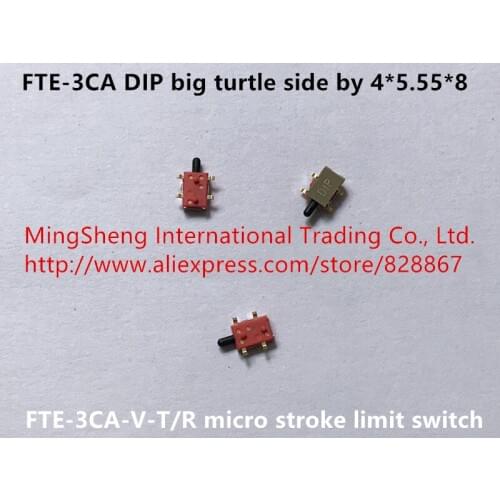 Original new 100% import round up to FTE-3CA DIP big turtle side by 4*5.55*8 micro stroke limit switch