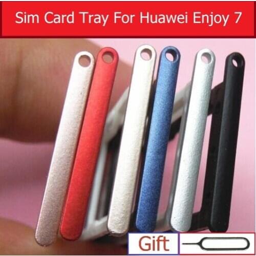 Genuine Memory & SIM card Metal Tray For Huawei Enjoy 7 SLA-AL00 Sim & Micro Sd Card Slot Holder Adapter Replacement Repair
