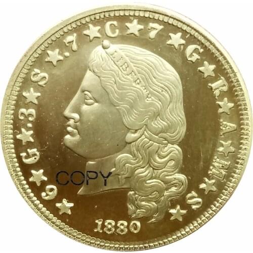 UNITED STATES OF AMERICA E PLURIBUS UNUM 1880 One Stella 4 Dollars Gold Coin 400 CENTS -DEO EST GLORIA FOUR DO Brass Copy Coins