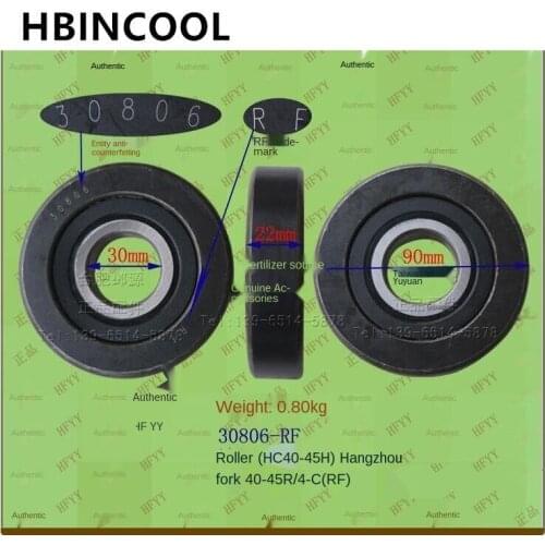 For forklift accessories forklift mast bearing rollers (90*30*22) 30806-RF Anti-counterfeiting for Hangzhou forklift 40-45R