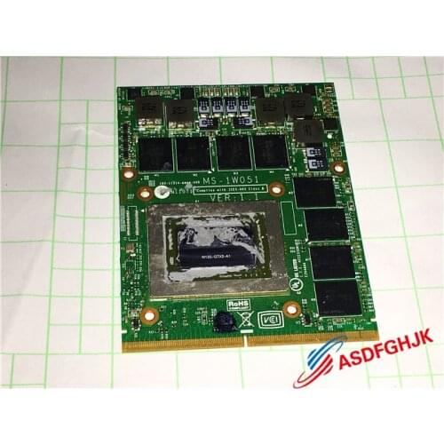 Original FOR MSI GT680 GT780DX VIDEO CARD MS-1W051 GTX580M N12E-GTX2-A1 Fully tested