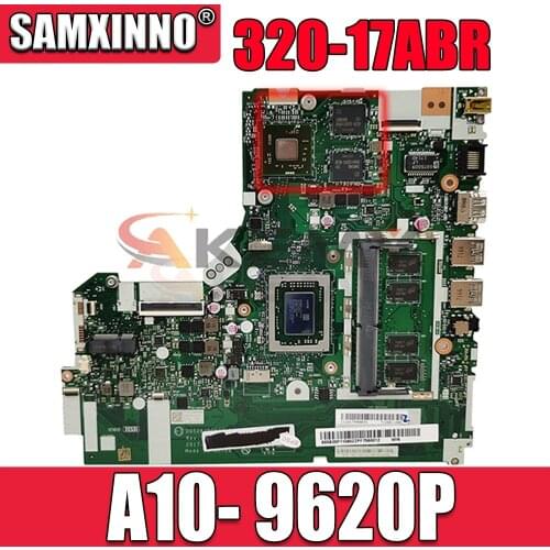 Foe Applicable to 320-17ABR computer motherboard A10- 9620P number NM-B341 100% test ok