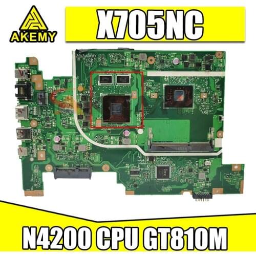 Akemy X705NC mainboard For ASUS X705NC X705N N705N N705NC Laptop Motherboard 100% Test OK N4200 CPU GT810M
