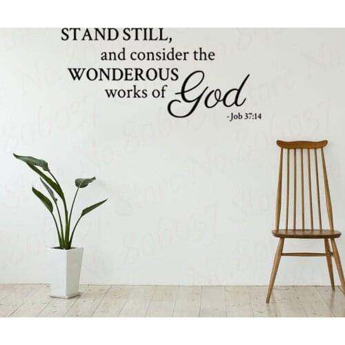 Wall Decal Quote Stand Still And Consider The Wondrous Works Of God Job 37:14 Vinyl Sticker Bible Verse Wall Decor WL1785