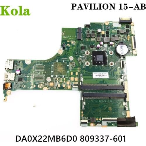 For HP PAVILION 15-AB Laptop Motherboard DA0X22MB6D0 809337-601 809337-501 809337-001 with CPU 100% fully tested