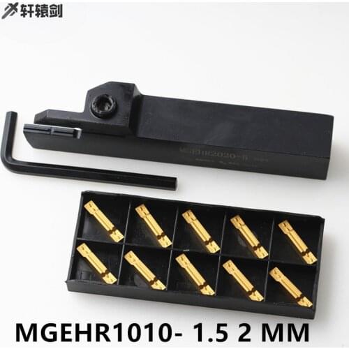 1PC MGEHR1010 - 1.5 2 MM MGEHL1010-1.5 MGEHL1010-2 External Grooving Lathe Bar, Tool Holder Set And Blade 10PCS MGMN150 MGGN200