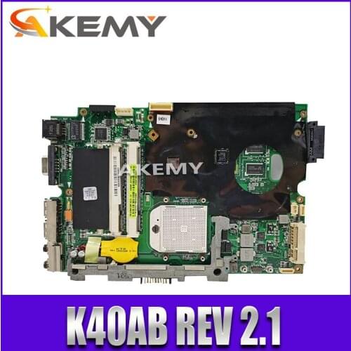 Akemy 15.6" inch For Asus K50AB K50AF K50AD Laptop Motherboard DDR2 K40AB REV: 2.1G 100% working
