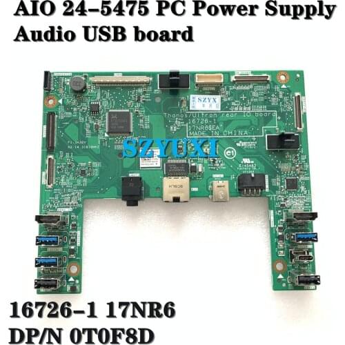 NEW For Dell Inspiron AIO 24 5475 PC Power Supply Audio IO USB board 16726-1 17NR6 CN-0T0F8D T0F8D
