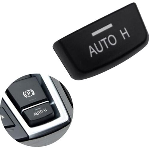 For BMW 5 7 Series F01 F02 F07 F10 F11 F18 2009 - 2012 2013 2014 2015 2016 2017 Car Parking Brake P / AUTO H Button Switch Cover