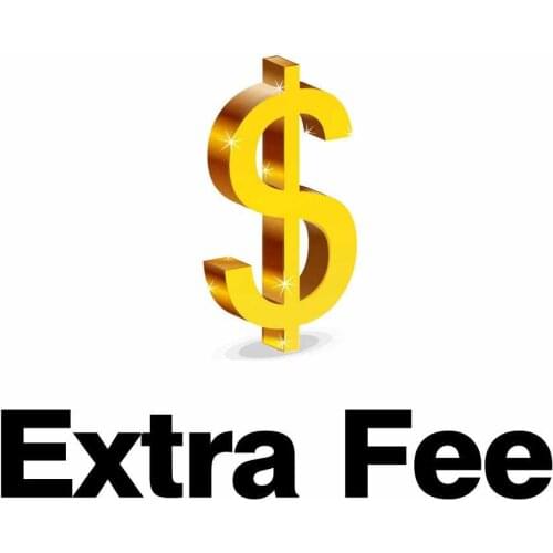 Extra Cost Only! Extra Shipping Cost Only