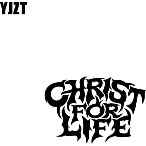 YJZT 17.8CM*11.9CM CHRIST FOR LIFE JESUS Vinyl Car Motorcycle Sticker Decals Black/Silver C13-000228
