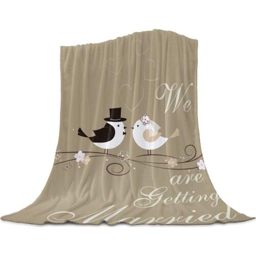 Bird Love We Are Getting Married Flannel Blankets For Sofa Beds Bedding Room Soft Fleece Blanket Bedspread Home Textile Decor