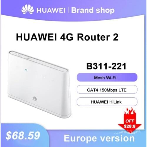 Huawei 4G Router 2 mesh wifi B311-221 modem 4G WiFi with SIM Card slot Cat4 300 Mbps LTE Router repeater Support VoIP 32 Users