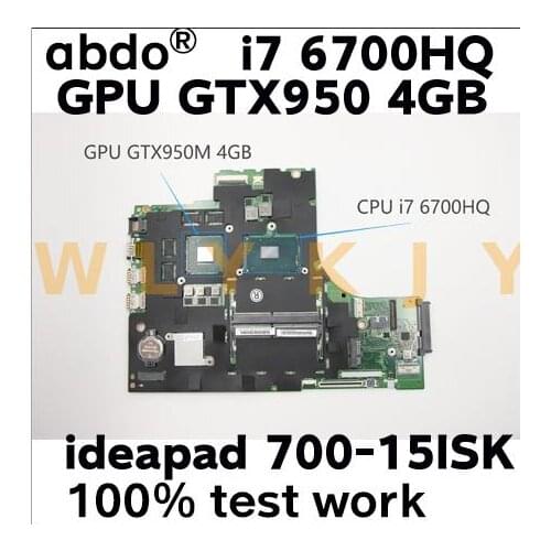 For Lenovo 700-15ISK laptop motherboard 15221-1 448.06R01.0011 CPU i7 6700HQ GPU GTX950M 4GB 100% test work FRU 5B20K91444