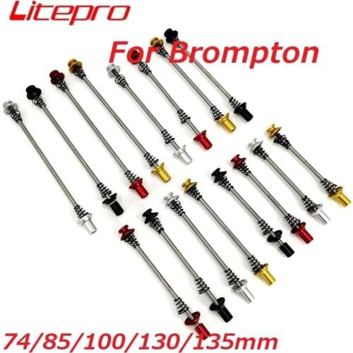Litepro For Brompton Titanium Alloy Quick Release Lever 74mm 85mm 100mm 130mm 135mm Road Folding Bike Wheelset Quick Release Rod